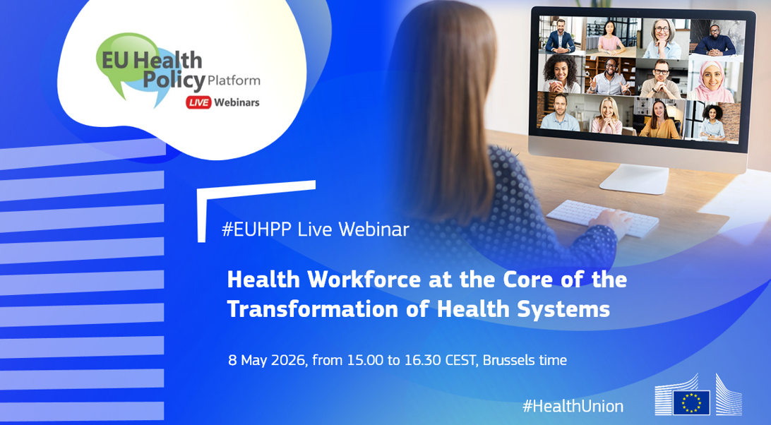 #EUHPP Live Webinar on “Health Workforce at the Core of the Transformation of Health Systems”