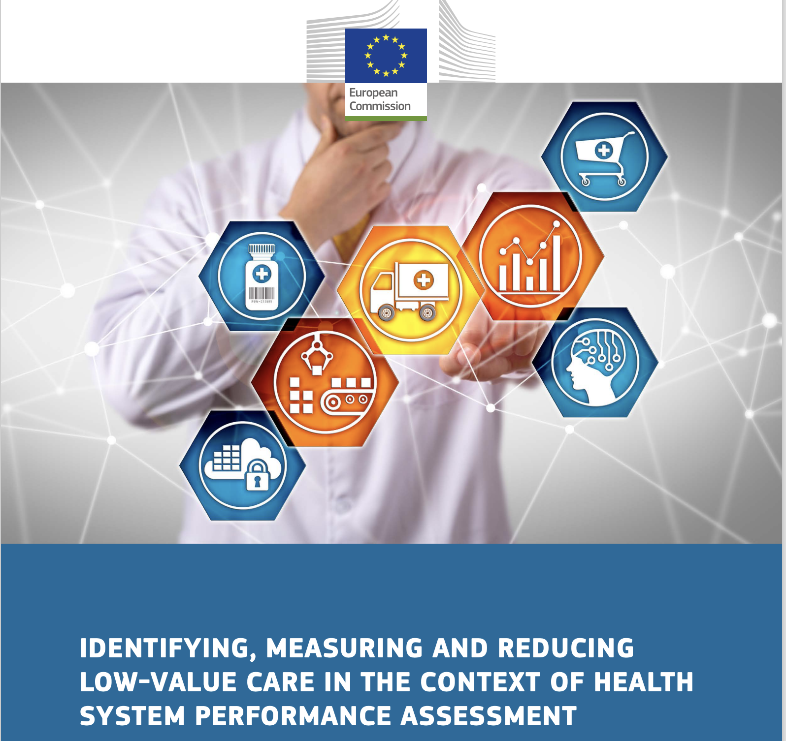 Identifying, Measuring and Reducing Low-Value Care in the Context of Health System Performance