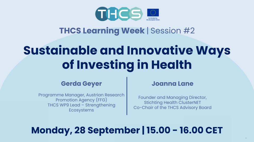 THCS Learning Week - Sustainable and Innovative Ways of Investing in Health