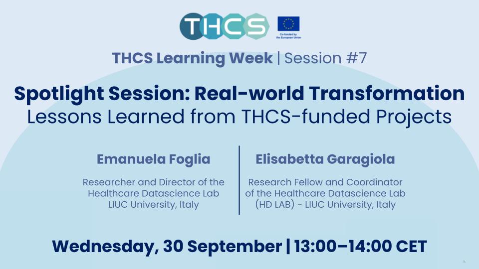 THCS Learning Week 2026 - Spotlight Session: Lessons Learned from THCS funded projects 13:00-14:00 CET