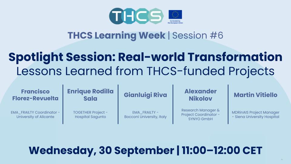 THCS Learning Week 2026 - Spotlight Session: Lessons Learned from THCS funded projects 11:00-12:00 CET 