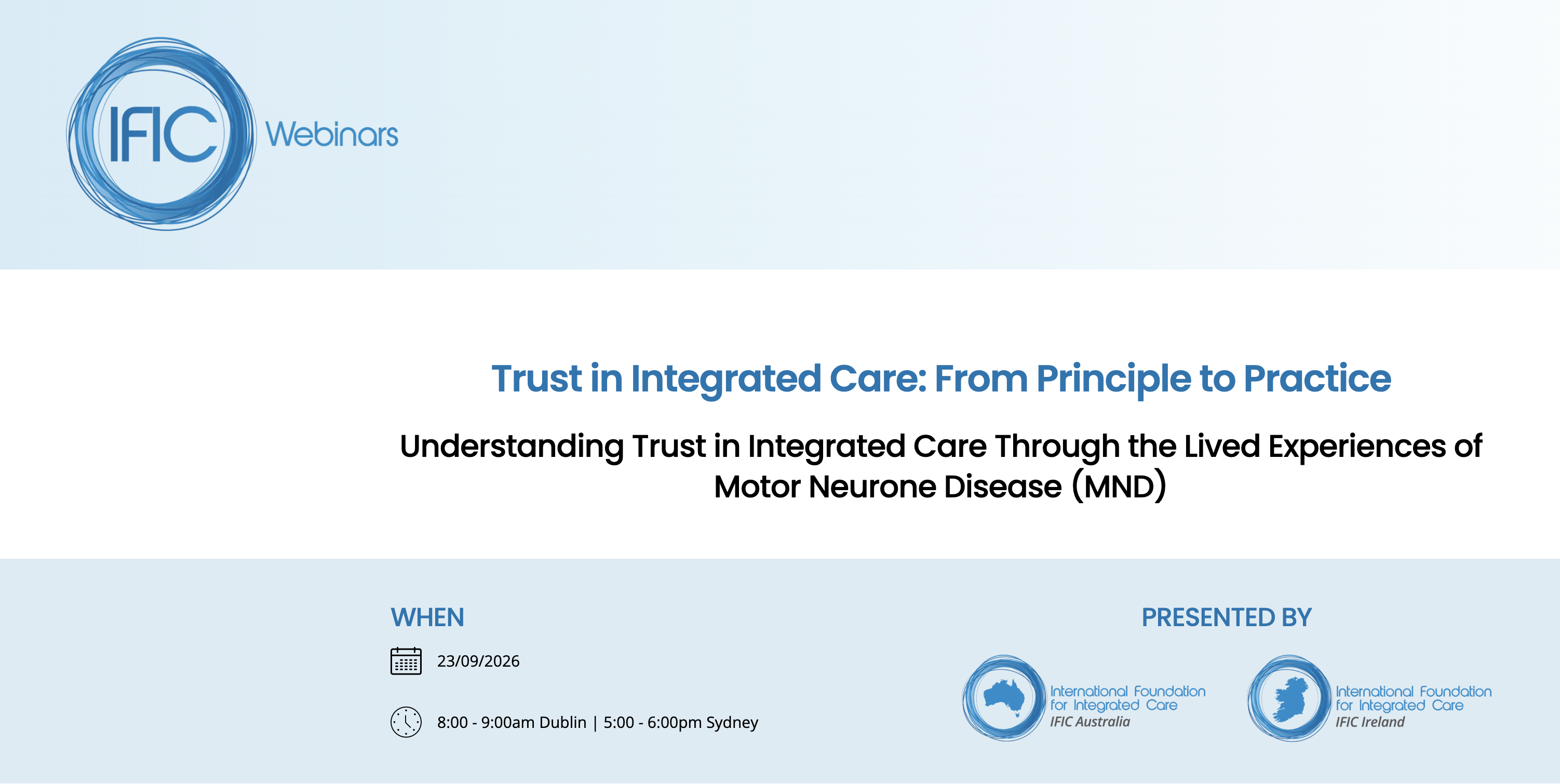 Understanding Trust in Integrated Care Through the Lived Experiences of Motor Neurone Disease (MND)
