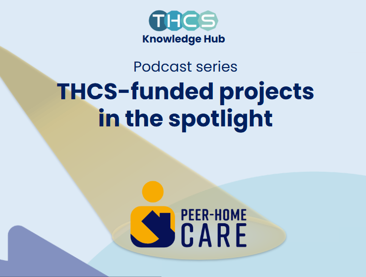 THCS Podcast: Spotlight on Projects - PEER-HOMEcare