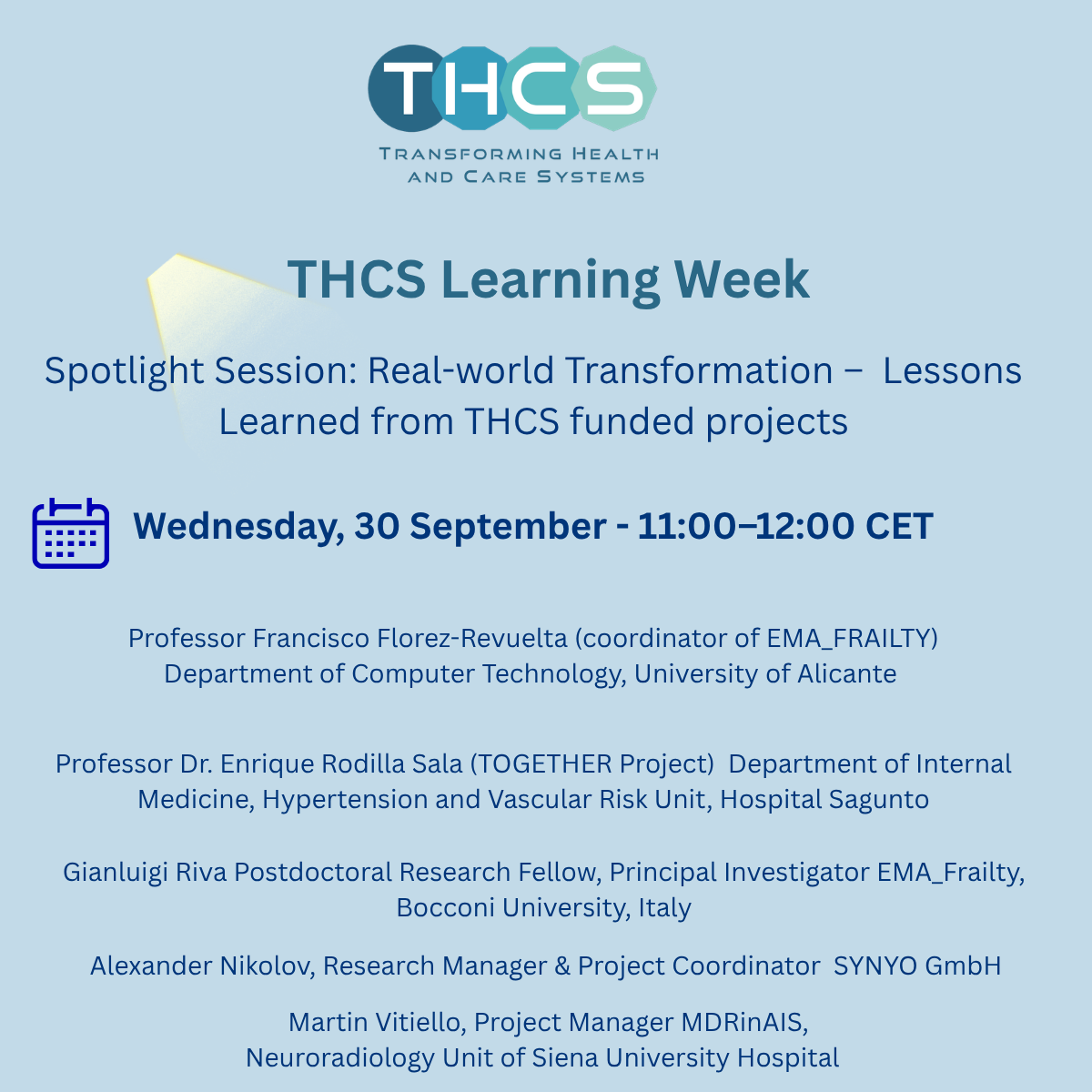 THCS Learning Week - Spotlight Session: Lessons Learned from THCS funded projects 11:00-12:00 CET 