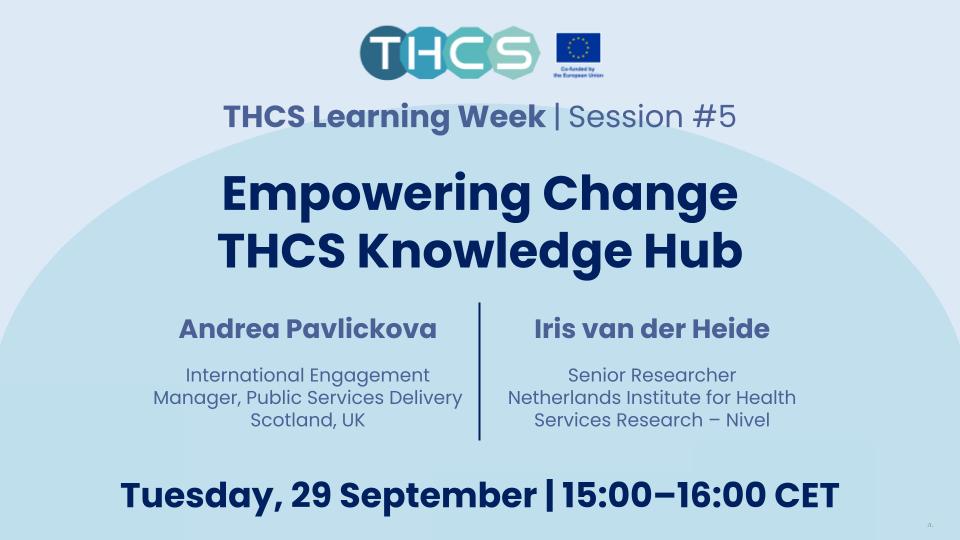 THCS Learning Week 2026 - Empowering Change: THCS Knowledge Hub 15:00-16:00 CET 